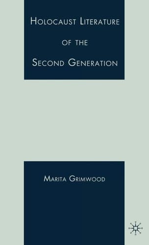 Holocaust Literature of the Second Generation