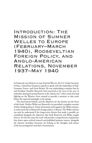 Franklin Roosevelt’s Foreign Policy and the Welles Mission