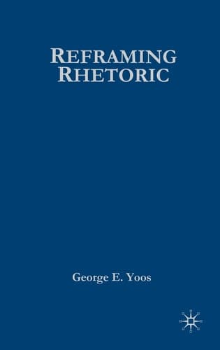 Reframing Rhetoric A Liberal Politics Without Dogma