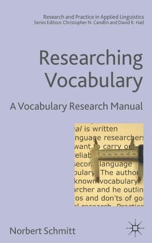 Researching Vocabulary A Vocabulary Research Manual