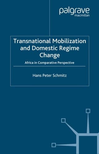 Transnational Mobilization and Domestic Regime Change Africa in Comparative Perspective