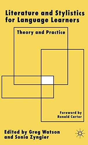 Literature and Stylistics for Language Learners: Theory and Practice