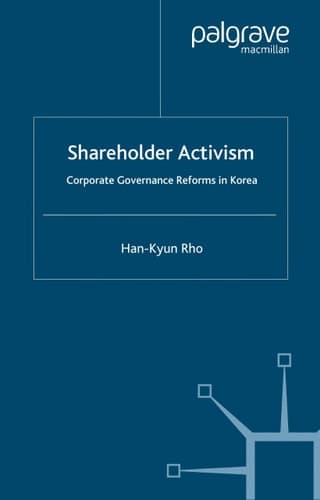 Shareholder Activism Corporate Governance and Reforms in Korea