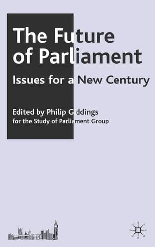 The Future of Parliament Issues for a New Century
