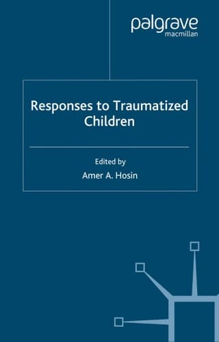 Responses to Traumatized Children