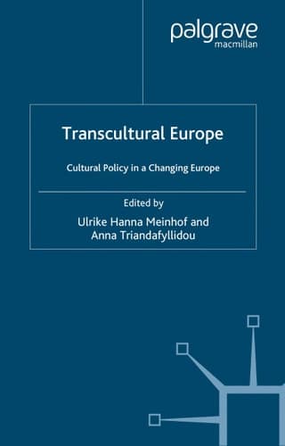 Transcultural Europe Cultural Policy in a Changing Europe