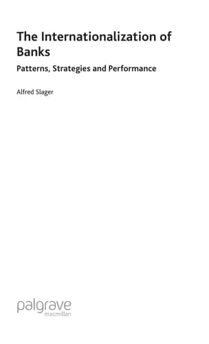 The Internationalization of Banks Patterns, Strategies and Performance