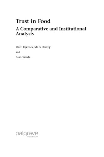 Trust in Food: A Comparative and Institutional Analysis