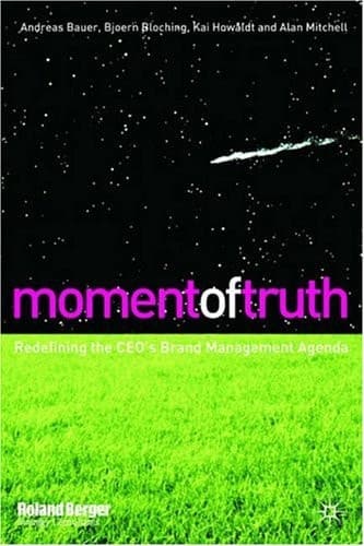 Moment of Truth Redefining the Marketing Agenda