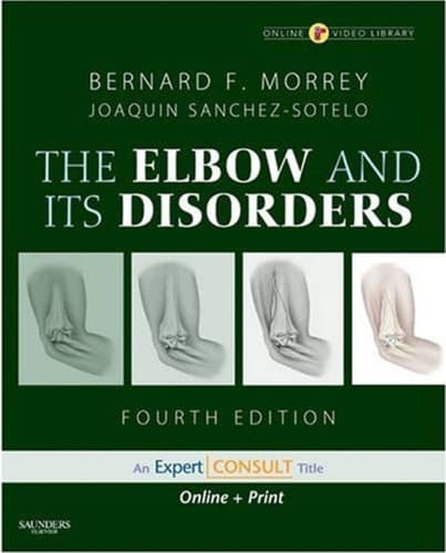 The Elbow and Its Disorders