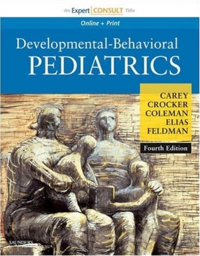 Developmental-Behavioral Pediatrics Expert Consult - Online and Print