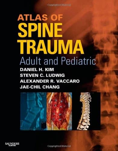 Atlas of Spine Trauma with CD-ROM: Adult & Pediatric