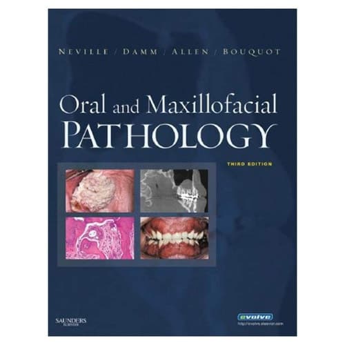 Oral and Maxillofacial Pathology, 3rd Edition