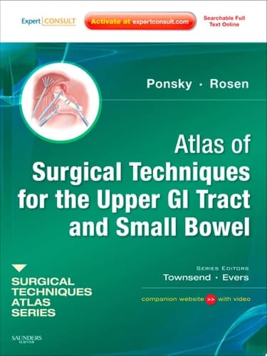 Atlas of Surgical Techniques for the Upper Gastrointestinal Tract and Small Bowel