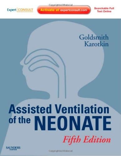 Assisted Ventilation of the Neonate