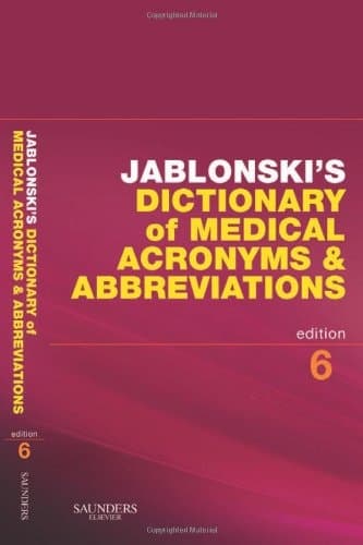 Jablonski's Dictionary of Medical Acronyms & Abbreviations
