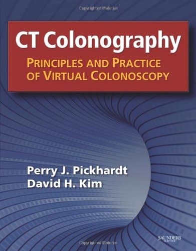 CT Colonography Principles and Practice of Virtual Colonoscopy
