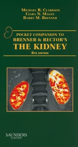 Pocket Companion to Brenner and Rector's the Kidney