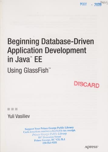 Beginning Database-Driven Application Development in Java EE Using GlassFish