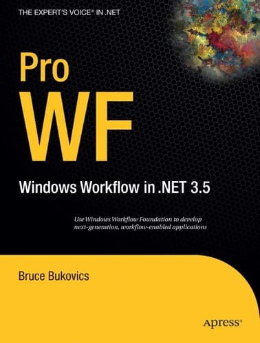 Pro WF Windows Workflow in NET 3.5