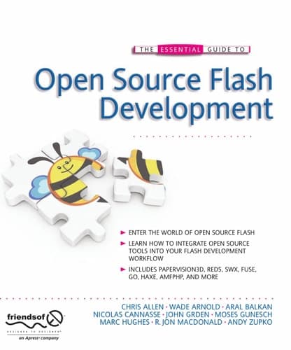 The Essential Guide to Open Source Flash Development