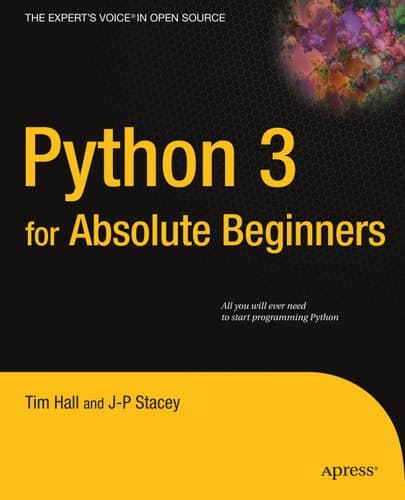 Python 3 for Absolute Beginners