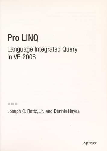 Pro LINQ in VB8 Language Integrated Query in VB 2008
