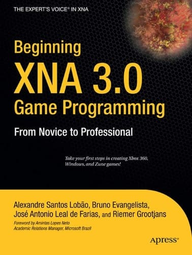 Beginning XNA 3.0 Game Programming: From Novice to Professional (Expert's Voice in XNA)