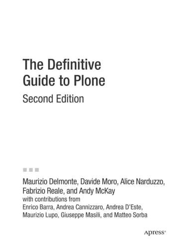 The Definitive Guide to Plone (Expert's Voice in Open Source)