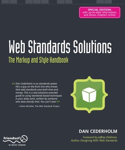 Web Standards Solutions The Markup and Style Handbook, Special Edition