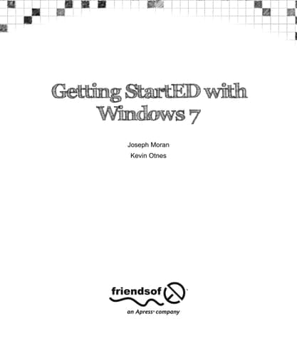 Getting StartED with Windows 7