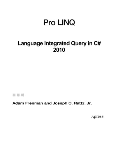 Pro LINQ Language Integrated Query in C# 2010