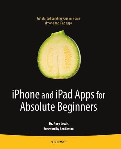 iPhone and iPad Apps for Absolute Beginners