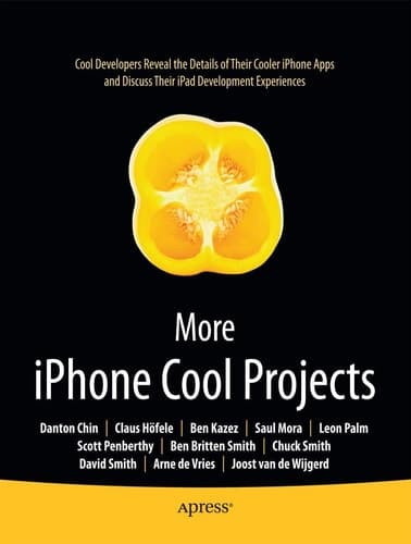 More iPhone Cool Projects Cool Developers Reveal the Details of their Cooler Apps