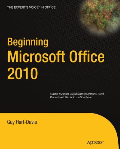 Beginning Microsoft Office 2010 (Expert's Voice in Office)