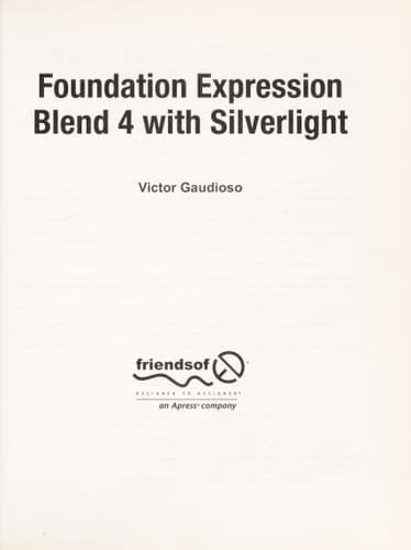 Foundation Expression Blend 4 with Silverlight