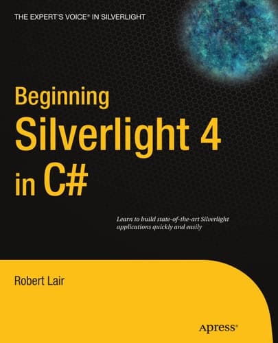 Beginning Silverlight 4 in C# (Expert's Voice in Silverlight)