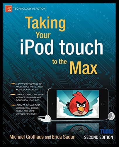Taking Your iPod touch to the Max (Technology in Action)