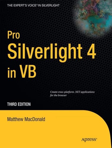 Pro Silverlight 4 in VB (Expert's Voice in Silverlight)