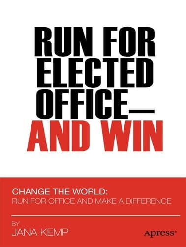 Run for Elected Office and Win