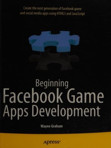 Beginning Facebook Game Apps Development