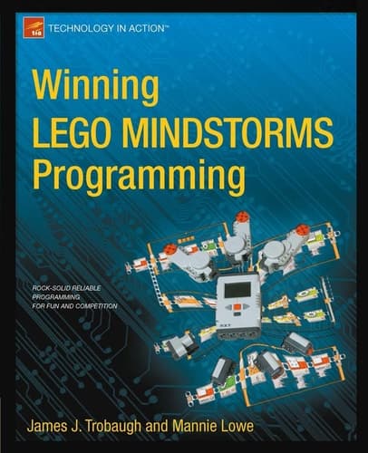 Winning LEGO MINDSTORMS Programming LEGO MINDSTORMS NXT-G Programming for Fun and Competition