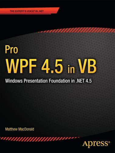 Pro WPF 4.5 in VB Windows Presentation Foundation in .NET 4.5