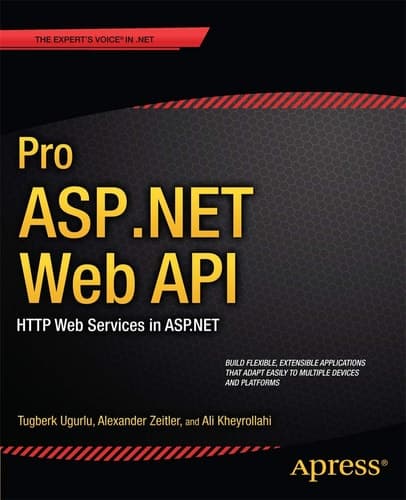 Pro ASP.NET Web API HTTP Web Services in ASP.NET