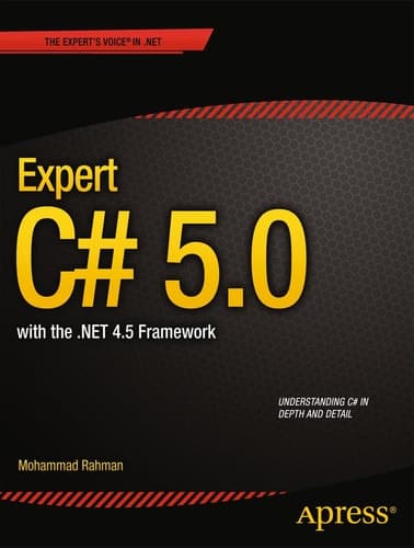 Expert C# 5.0 with the .NET 4.5 Framework