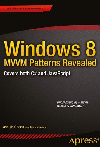 Windows 8 MVVM Patterns Revealed covers both C# and JavaScript