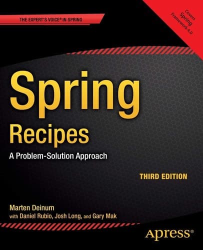 Spring Recipes A Problem-Solution Approach
