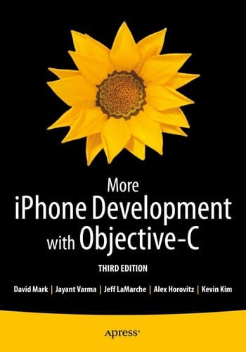 More iPhone Development with Objective-C Further Explorations of the iOS SDK