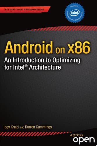 Android on X86 An Introduction to Optimizing for Intel® Architecture