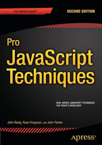Pro JavaScript Techniques Second Edition